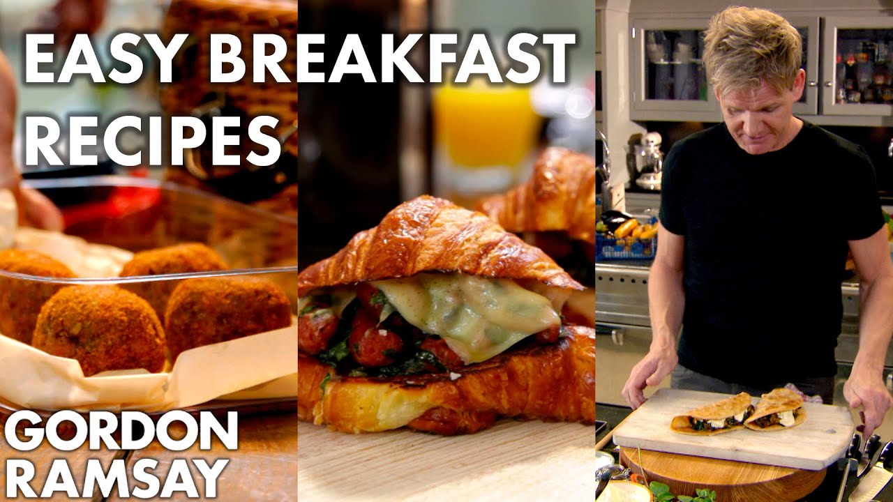 image 0 3 Delicious Breakfast Recipes : Gordon Ramsay