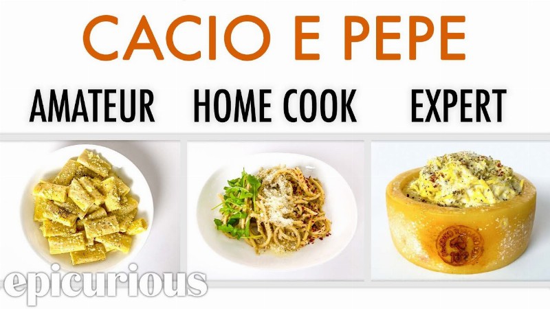 4 Levels Of Cacio E Pepe: Amateur To Food Scientist : Epicurious