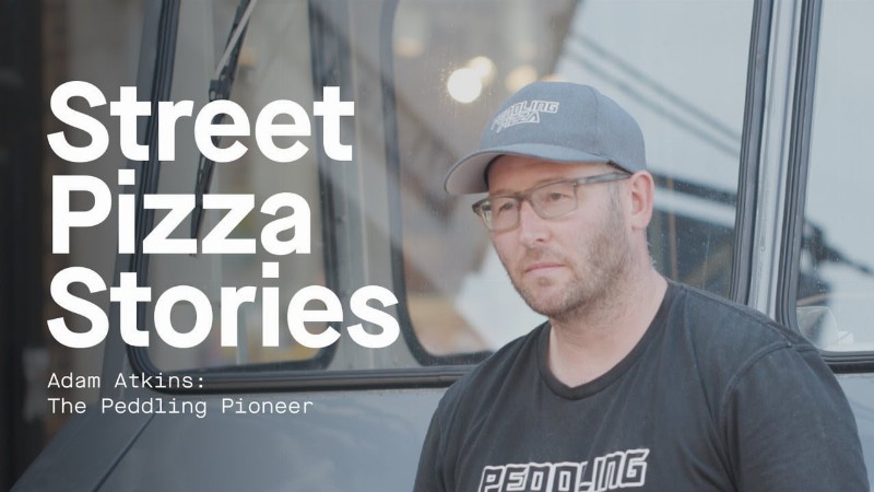 image 0 Adam Atkins: The Peddling Pioneer : Street Pizza Stories : Gozney