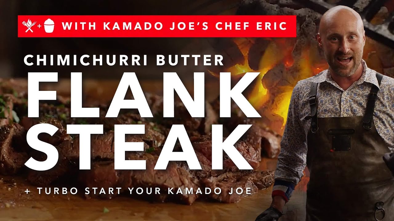 image 0 Amazing Flank Steak Recipe + Turbo Start Your Kamado Joe Grill