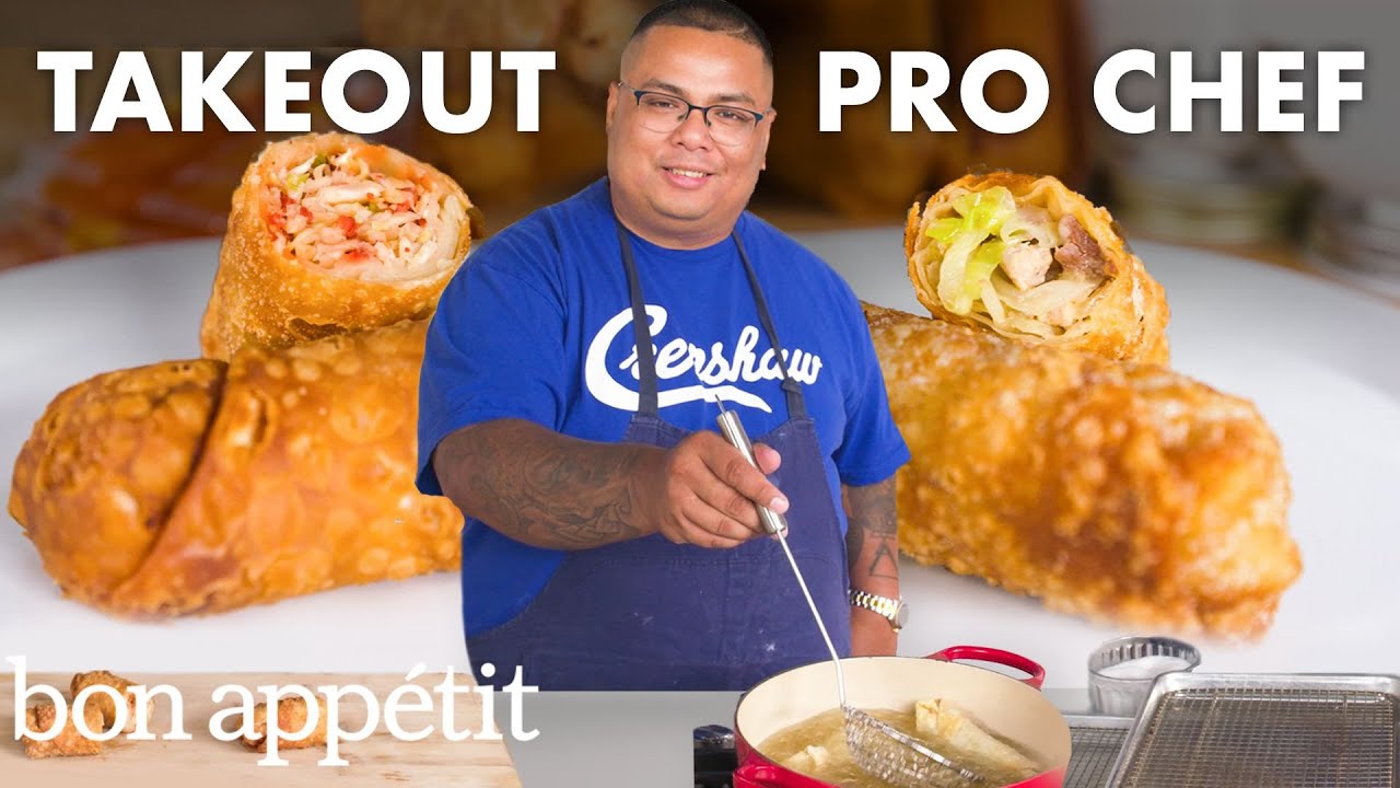 Authentic Takeout-style Egg Rolls Recreated By Pro Chef : Taking On Takeout : Bon Appétit