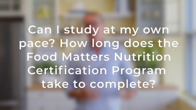 image 0 Can I Study At My Own Pace? How Long Does It Take To Complete The Nutrition Certification Program?