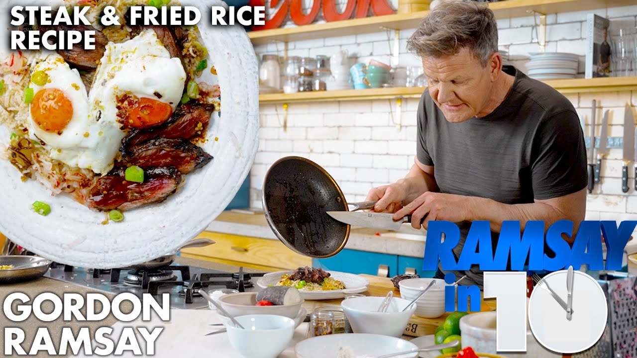 Gordon Ramsay Cooks Up Steak Fried Rice And Fried Eggs In Under 10 Minutes!