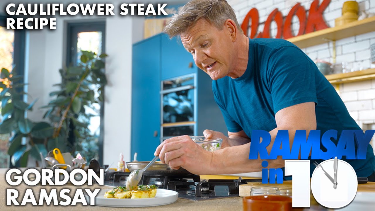 Gordon Ramsay Makes A Cauliflower Steak?!?
