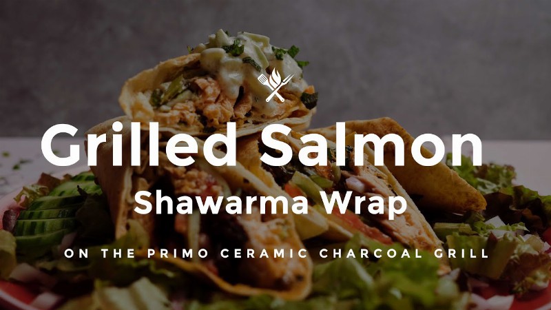 Grilled Salmon Shawarma Wrap
