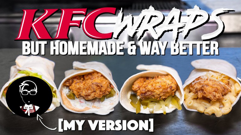 image 0 Kentucky Fried Chicken Wraps From Kfc (but Homemade & Way Better!) : Sam The Cooking Guy