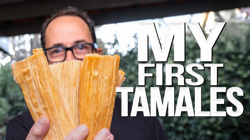 My First Ever Tamales (3 Ways) At Home And Omg What Took Me So Long... : Sam The Cooking Guy