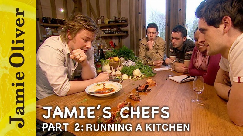 image 0 Running A Kitchen : Jamie's Chef : Jamie Oliver