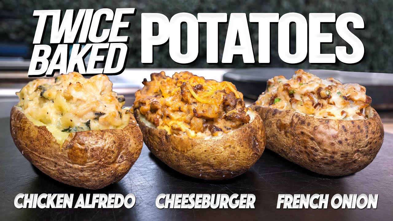 Twice Baked Potatoes (3 New Ways) That Will Change Your Life : Sam The Cooking Guy